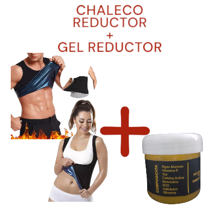 Chaleco + Gel Reductor